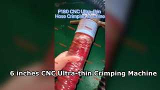 P180 Máquina prensadora de mangueras ultrafina CNC de 6 pulgadas